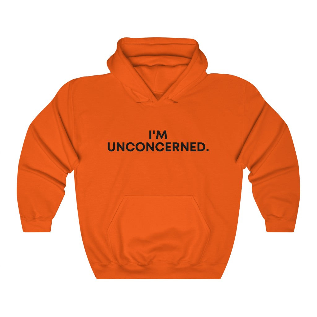 "I'm Unconcerned" Unisex Heavy Blend™ Hooded Sweatshirt