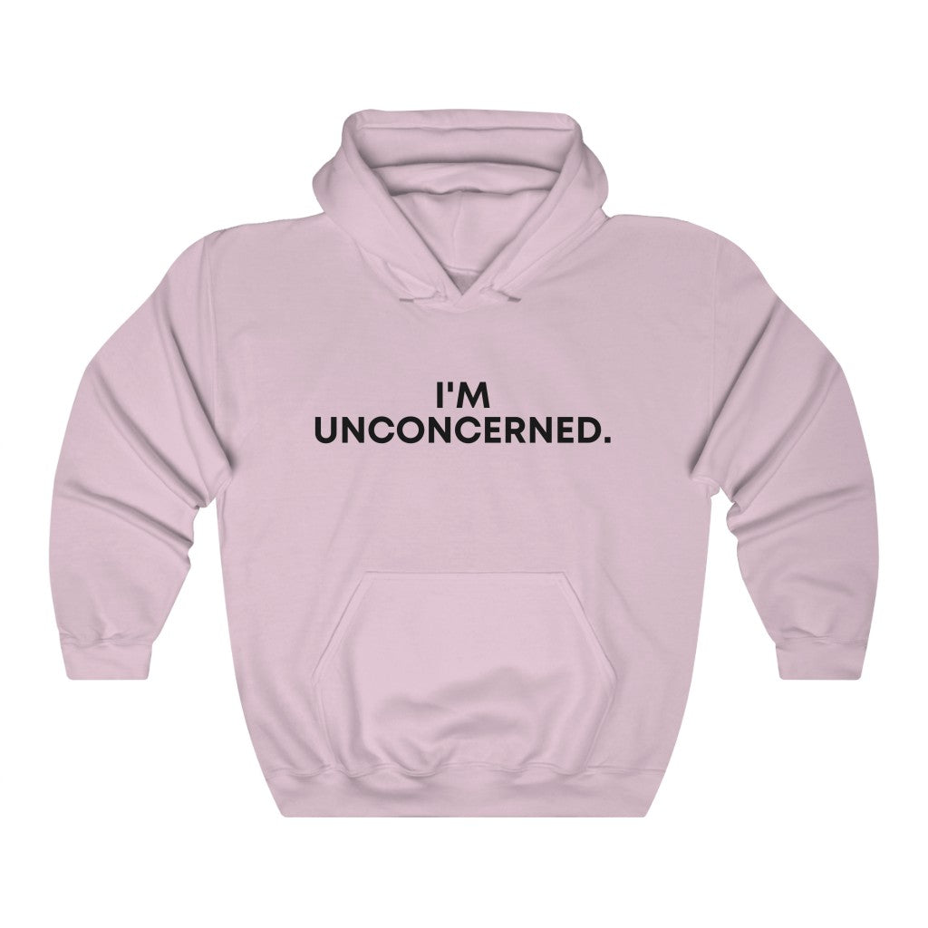 "I'm Unconcerned" Unisex Heavy Blend™ Hooded Sweatshirt