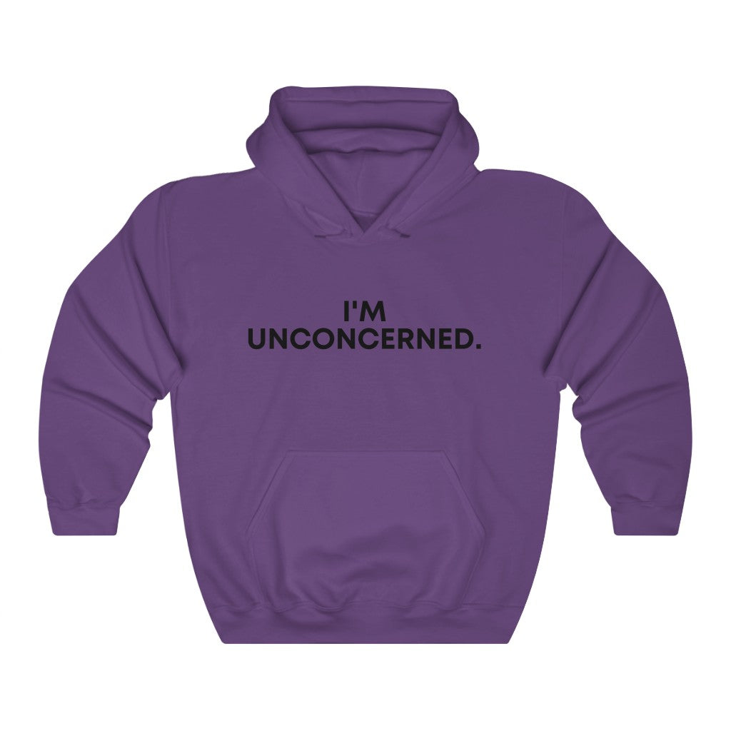 "I'm Unconcerned" Unisex Heavy Blend™ Hooded Sweatshirt